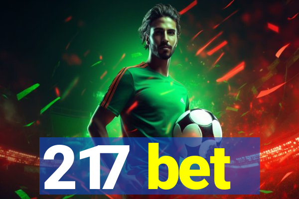 217 bet